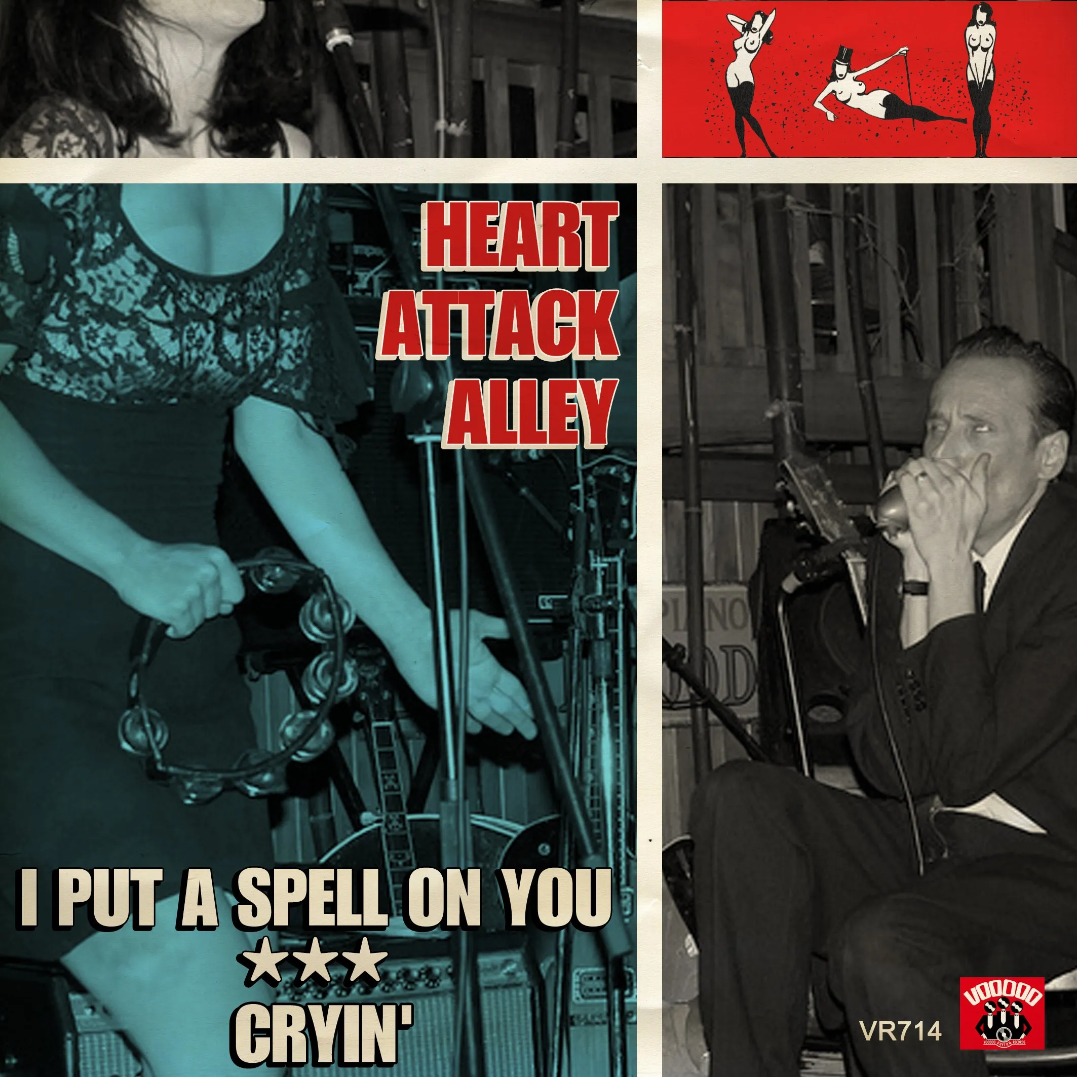 Heart Attack Alley -  7" I put a spell on you (VR714)